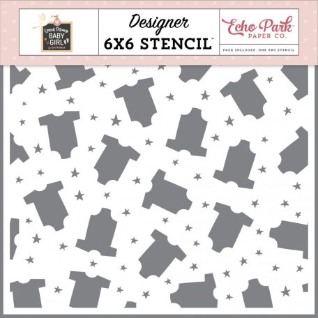 Echo Park Special Delivery Baby Girl Outfits And Stars Stencil 6" (15 cm) Designer Stencil (1 db)